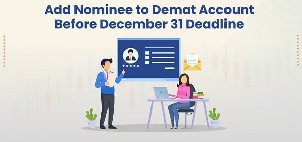 Demat Account Nominee Last Date