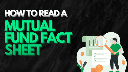 How to Read a Fund Fact Sheet in 5 Minutes